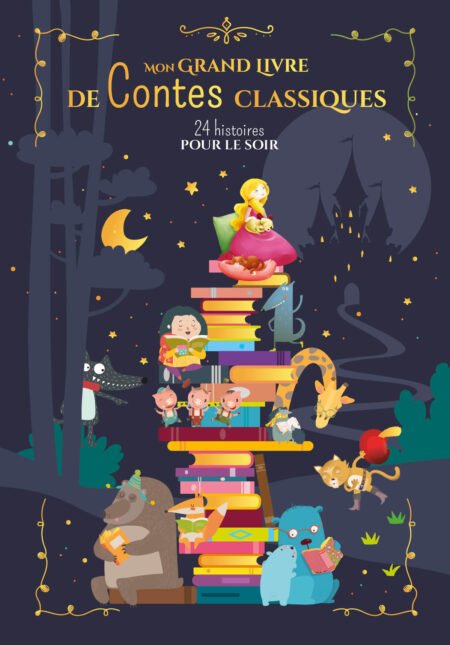 MON GRAND LIVRE DES CONTES CLASSIQUES - 24 HISTOIRES POUR LE SOIR - 123SOLEIL