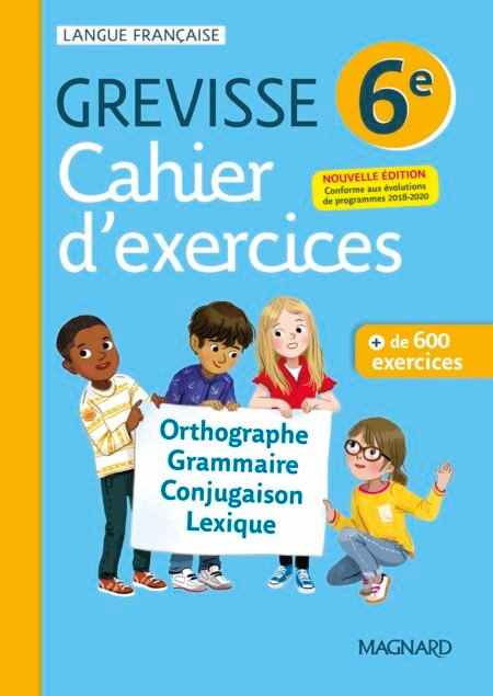 GREVISSE 6E CAHIER D'EXERCICES