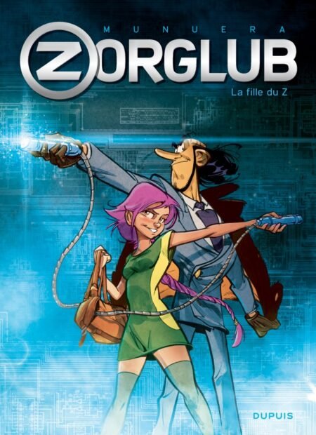 Zorglub Tome 1. La fille du Z