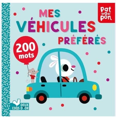 MES VEHICULES PREFERES - 200 MOTS
