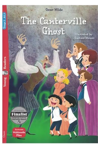 THE CANTERVILLE GHOST - OSCAR WILDE - Coll Young Readers CALLIOPE - A1