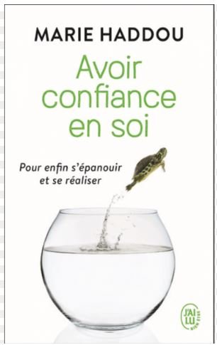 AVOIR CONFIANCE EN SOI - Marie Haddou
