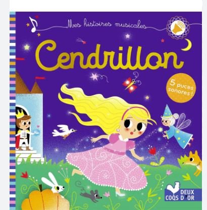 CENDRILLON - MES HISTOIRES MUSICALES - TOUT CARTON
