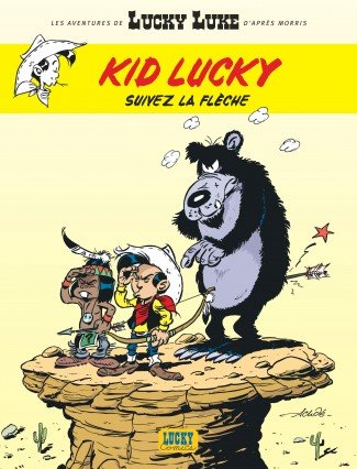 Les aventures de Kid Lucky Tome 4 - Suivez la flèche