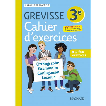 GREVISSE 3E - CAHIER D'EXERCICES